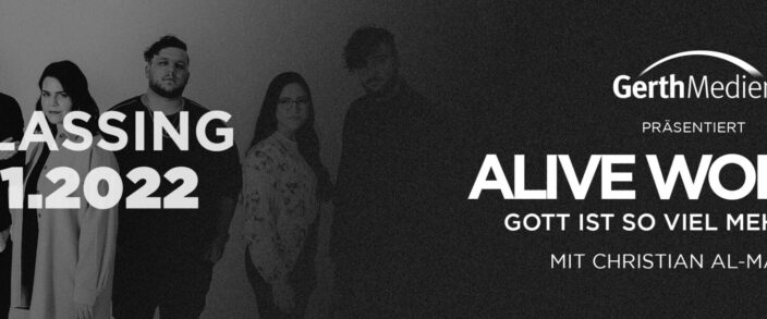 Alive Worship Konzert in Freilassing