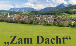 Zam-Dacht in Teisendorf